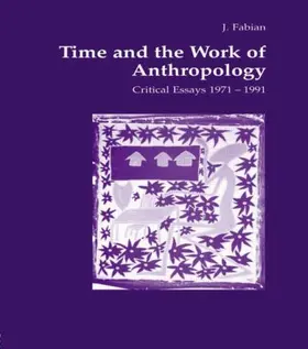 Fabian |  Time and the Work of Anthropology | Buch |  Sack Fachmedien