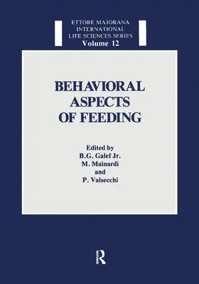 Galef / Valsecchi / Mainardi |  Behavioral Aspects of Feeding | Buch |  Sack Fachmedien
