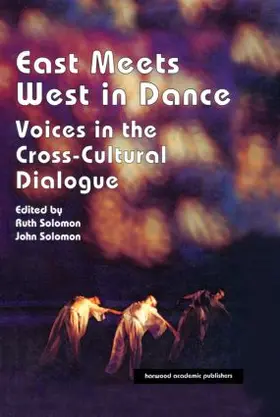 Solomon |  East Meets West in Dance | Buch |  Sack Fachmedien