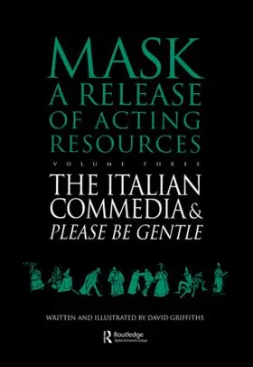 Griffiths |  The Italian Commedia and Please be Gentle | Buch |  Sack Fachmedien