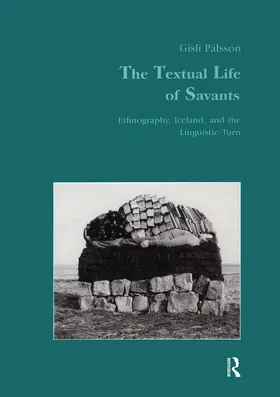 Palsson |  The Textual Life of Savants | Buch |  Sack Fachmedien
