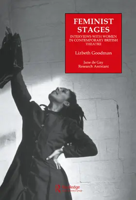 Goodman / de Gay |  Feminist Stages | Buch |  Sack Fachmedien
