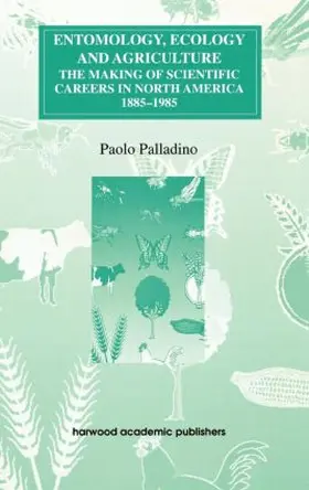 Palladino |  Entomology, Ecology and Agriculture | Buch |  Sack Fachmedien