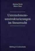 Reich / Duss |  Unternehmensumstrukturierungen im Steuerrecht | Buch |  Sack Fachmedien