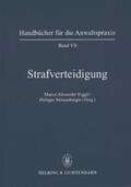 Niggli / Graf / Weissenberger |  Strafverteidigung | Buch |  Sack Fachmedien