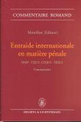 Moreillon / de Courten / Dupuis | Entraide internationale en matière pénale | Buch | 978-3-7190-2182-5 | sack.de