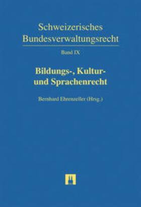 Weber / Borghi / Briel |  Bildungs-, Kultur- und Sprachenrecht | Buch |  Sack Fachmedien