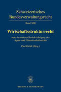 Richli |  Band XIII: Wirtschaftsstrukturrecht | Buch |  Sack Fachmedien