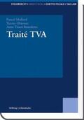 Mollard / Oberson / Tissot Benedetto |  Traité TVA | Buch |  Sack Fachmedien