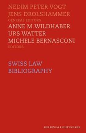 Vogt / Bernasconi / Drolshammer | Swiss Law Bibliography | Buch | 978-3-7190-2453-6 | sack.de