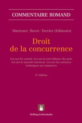 Martenet / Bovet / Tercier | Droit de la concurrence | Buch | 978-3-7190-2477-2 | sack.de