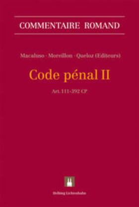 Macaluso / Moreillon / Queloz |  Code pénal II | Buch |  Sack Fachmedien