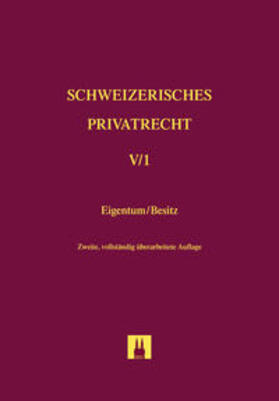 Sutter-Somm | Bd. V/1: Eigentum und Besitz | Buch | 978-3-7190-2503-8 | sack.de