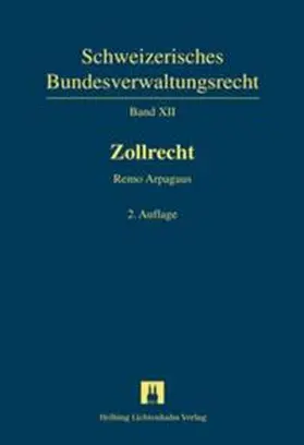 Arpagaus |  Zollrecht | Buch |  Sack Fachmedien