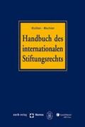 Richter / Wachter / Sprecher |  Handbuch des internationalen Stiftungsrechts (mit CD-ROM) | Buch |  Sack Fachmedien