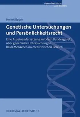 Rieder |  Genetische Untersuchungen und Persönlichkeitsrecht | Buch |  Sack Fachmedien