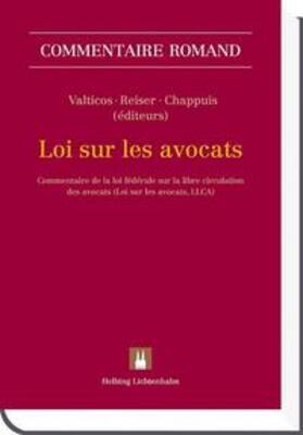 Valticos / Bauer / Reiser | Loi sur les avocats | Buch | 978-3-7190-2622-6 | sack.de
