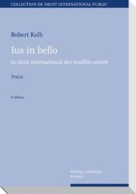 Kolb |  Ius in bello | Buch |  Sack Fachmedien