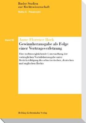 Bock | Gewinnherausgabe als Folge einer Vertragsverletzung | Buch | 978-3-7190-2995-1 | sack.de