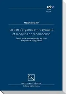 Mader |  Le don d'organes entre gratuité et modèles de récompense | Buch |  Sack Fachmedien