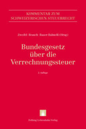Zweifel / Altorfer / Beusch |  Bundesgesetz über die Verrechnungssteuer (VStG) | Buch |  Sack Fachmedien