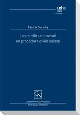 Dietschy-Martenet |  Les conflits de travail en procédure civile suisse | Buch |  Sack Fachmedien
