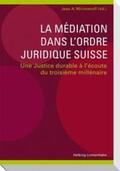 Mirimanoff / Canivet / Imhoos |  La médiation dans l'ordre juridique suisse | Buch |  Sack Fachmedien