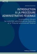 Candrian |  Introduction à la procédure administrative fédérale | Buch |  Sack Fachmedien
