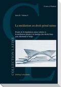 Perrier / Perrier Depeursinge |  La médiation en droit pénal suisse | Buch |  Sack Fachmedien