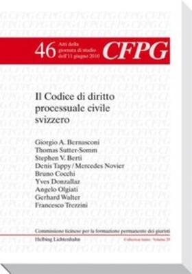 Bernasconi / Campello / Sutter-Somm | Il Codice di diritto processuale civile svizzero | Buch | 978-3-7190-3127-5 | sack.de