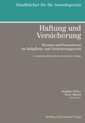 Weber / Münch / Armesto | Haftung und Versicherung | Buch | 978-3-7190-3140-4 | sack.de