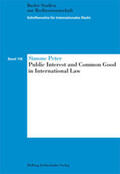 Peter |  Public Interest and Common Good in International Law | Buch |  Sack Fachmedien