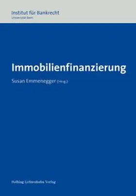 Emmenegger |  Immobilienfinanzierung | Buch |  Sack Fachmedien