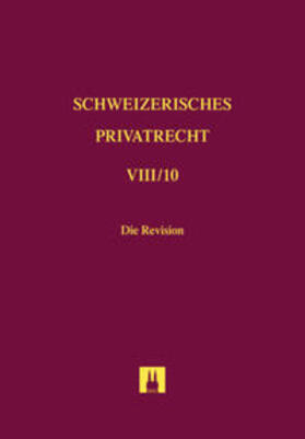 Sanwald / D'Amelio / Devaud | Bd. VIII/10: Die Revision | Buch | 978-3-7190-3180-0 | sack.de