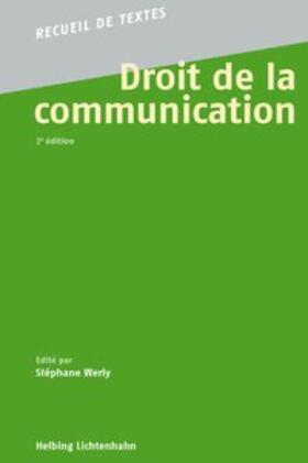 Werly | Droit de la communication | Buch | 978-3-7190-3199-2 | sack.de