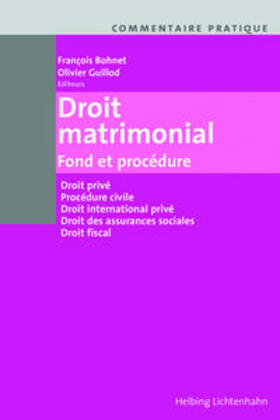 Bohnet / Guillod / Barrelet |  Commentaire pratique Droit matrimonial | Buch |  Sack Fachmedien