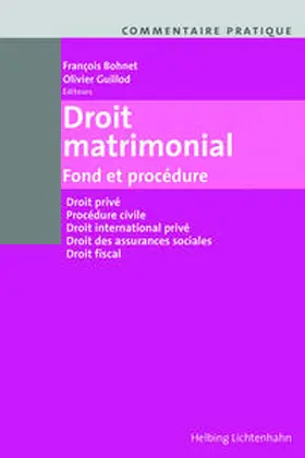 Bohnet / Barrelet / Guillod |  Commentaire pratique Droit matrimonial | Buch |  Sack Fachmedien