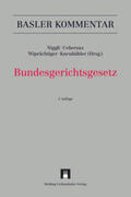 Aemisegger / Niggli / Amstutz |  Bundesgerichtsgesetz | Buch |  Sack Fachmedien