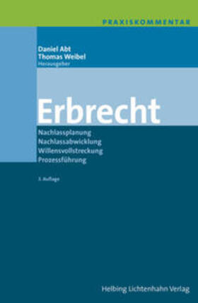 Fankhauser / Abt / Flückiger | Praxiskommentar Erbrecht | Buch | 978-3-7190-3271-5 | sack.de