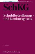 Hunkeler / Amacker / Amberg |  Kurzkommentar SchKG | Buch |  Sack Fachmedien