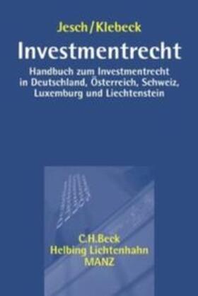 Jesch / Klebeck / Dobrauz | Investmentrecht | Buch | sack.de