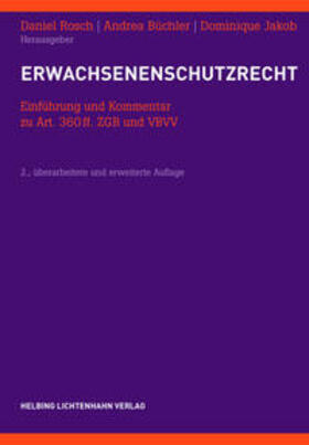 Wider / Rosch / Bachmann | Das neue Erwachsenenschutzrecht | Buch | 978-3-7190-3364-4 | sack.de