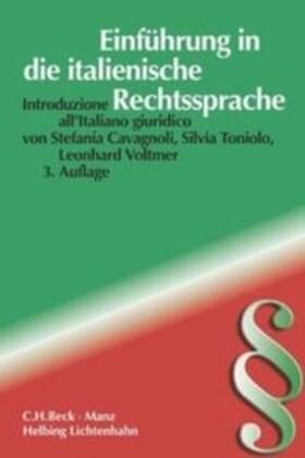 Cavagnoli / Toniolo / Voltmer | Einführung in die italienische Rechtssprache | Buch | 978-3-7190-3370-5 | sack.de