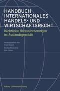 Münch / Passadelis / Lehne |  Handbuch Internationales Handels- und Wirtschaftsrecht | Buch |  Sack Fachmedien