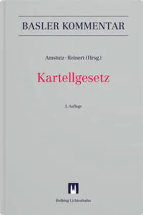 Gubler / Amstutz / Halbheer |  Kartellgesetz | Buch |  Sack Fachmedien