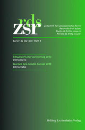 Caroni / Grodecki | ZSR Band 132 (2013) II Heft 1 - Schweizerischer Juristentag 2013 / Journée des Juristes Suisses 2013 | Buch | 978-3-7190-3425-2 | sack.de
