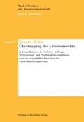 Bieler |  Die Übertragung des Urheberrechts | Buch |  Sack Fachmedien