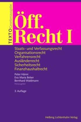 Hänni / Belser / Waldmann | TEXTO Öff. Recht I | Buch | 978-3-7190-3497-9 | sack.de