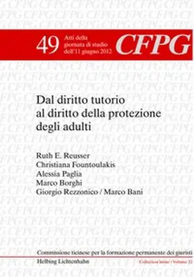 Borghi / Filippini |  Dal diritto tutorio al diritto della protezione degli adulti | Buch |  Sack Fachmedien