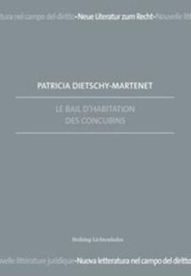 Dietschy | Le bail d'habitation des concubins | Buch | 978-3-7190-3520-4 | sack.de